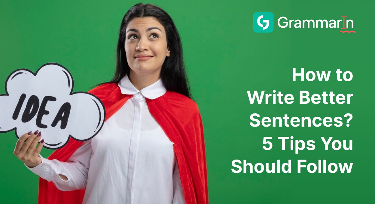 How to Write Better Sentences